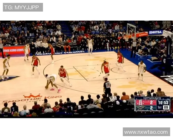 正视频播鹈鹕对火箭精彩对决全场回顾与分析尽在此处 正视频播鹈鹕对火箭精彩对决全场回顾与分析尽在此处