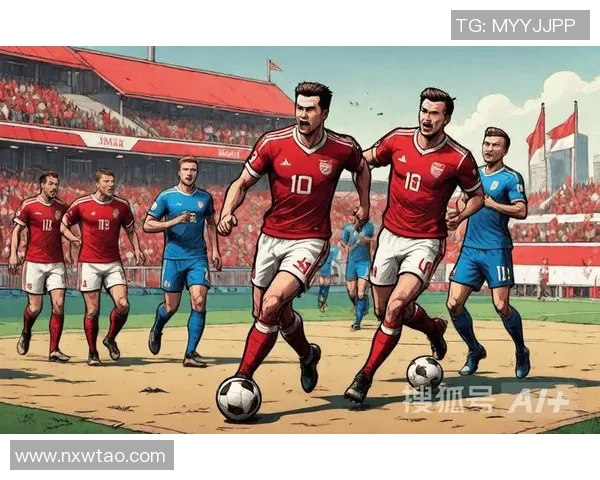 波兰与奥地利首发阵容分析及比赛前瞻解读 波兰与奥地利首发阵容分析及比赛前瞻解读