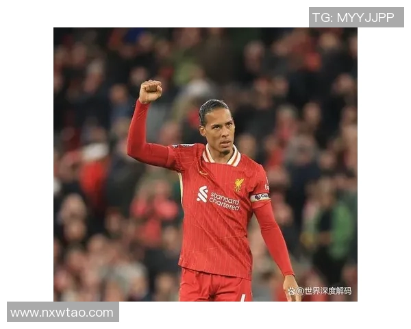 范戴克的防守艺术与领导魅力如何引领球队走向辉煌